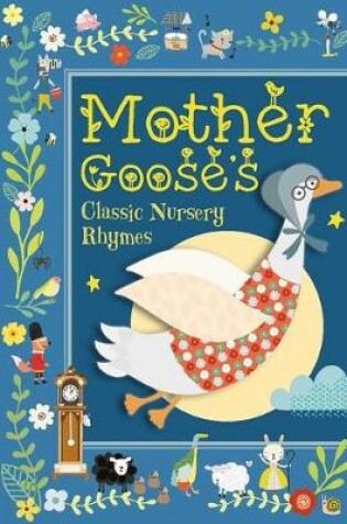 Cover of Mother Goose's Classic Nursery Rhymes