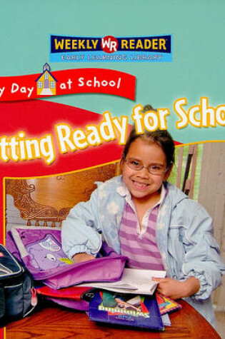 Cover of Getting Ready for School