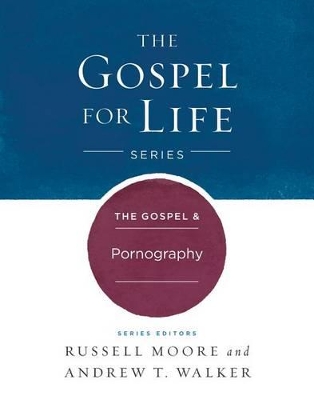 Book cover for The Gospel & Pornography