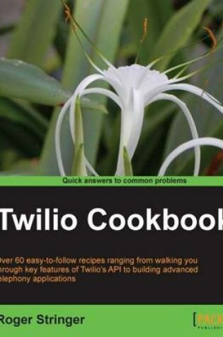 Cover of Twilio Cookbook