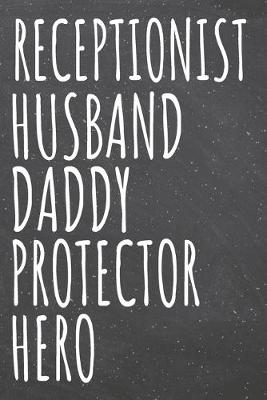 Book cover for Receptionist Husband Daddy Protector Hero