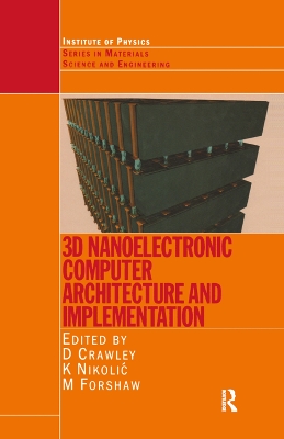 Cover of 3D Nanoelectronic Computer Architecture and Implementation