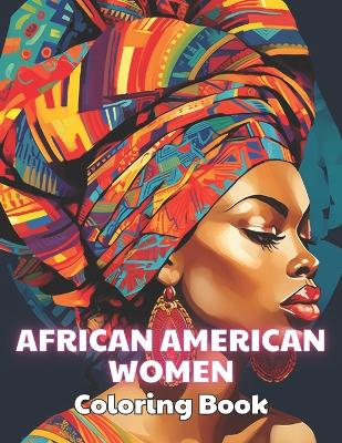 Book cover for African American Women Coloring Book