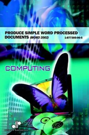 Cover of Produce Simple Word Processed Documents (Word 2002)