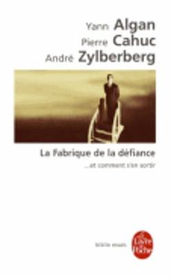 Book cover for La fabrique de la defiance