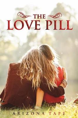 Cover of The Love Pill