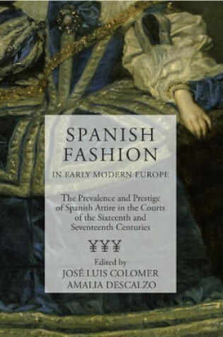 Cover of Spanish Fashion in Early Modern Europe