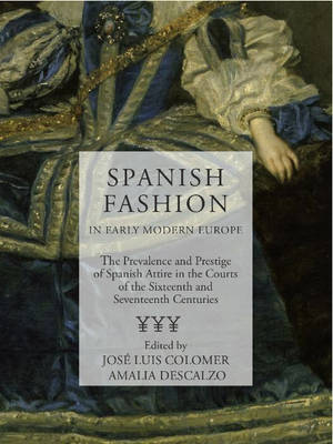 Book cover for Spanish Fashion in Early Modern Europe