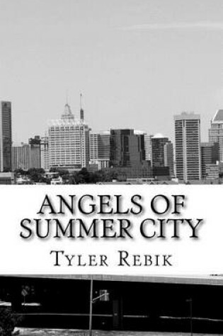 Cover of Angels of Summer City