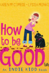 Book cover for How to Be Good(ish)
