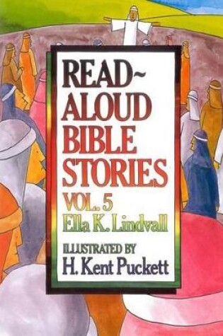 Cover of Read Aloud Bible Stories Volume 5