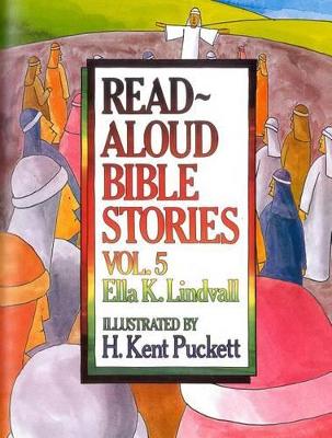 Book cover for Read Aloud Bible Stories Volume 5