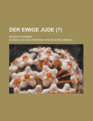 Book cover for Der Ewige Jude; Neueste Romane (7 )