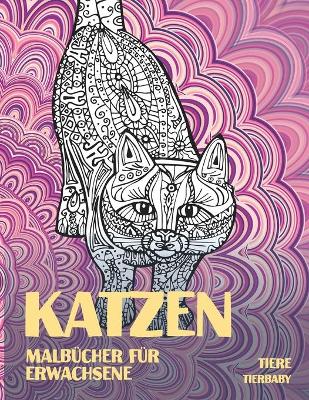 Cover of Malbücher für Erwachsene - Tierbaby - Tiere - Katzen