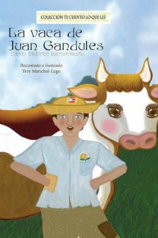 Cover of La vaca de Juan Gandules