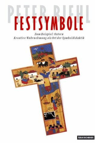 Cover of Festsymbole. Zum Beispiel: Ostern