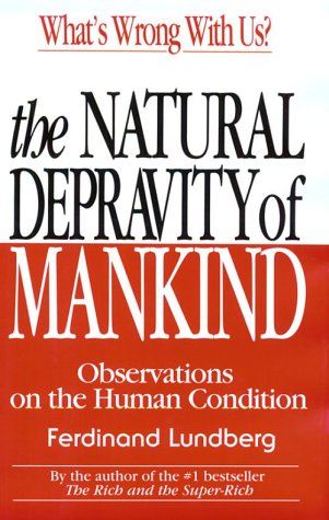 Cover of The Natural Depravity of Mankind