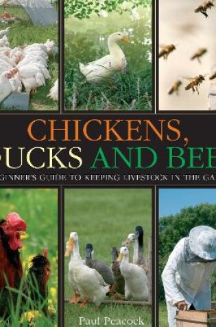 Cover of Chickens, Ducks and Bees