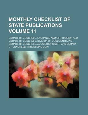 Book cover for Monthly Checklist of State Publications Volume 11