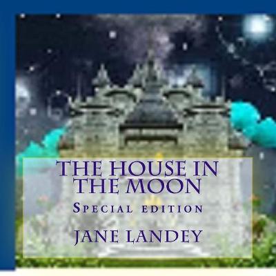 Cover of The house in the moon