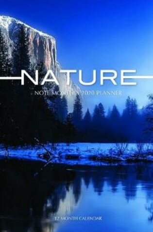 Cover of Nature Note Monthly 2020 Planner 12 Month Calendar