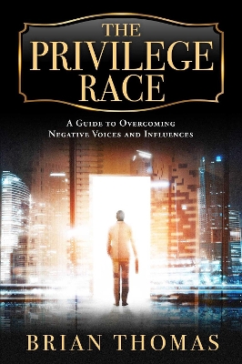 Book cover for The Privilege Race