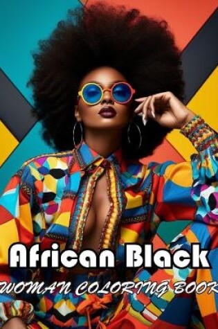 Cover of African Black Woman Coloring Book