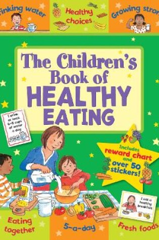 Cover of The Children's Book of Healthy Eating