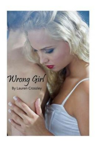 Cover of Wrong Girl