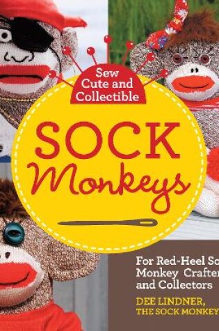 Cover of Sew Cute and Collectible Sock Monkeys