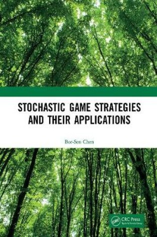 Cover of Stochastic Game Strategies and their Applications