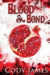 Book cover for Blood & Bond