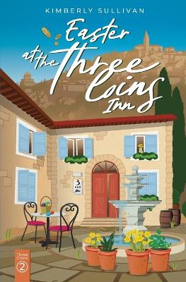 Cover of Easter at The Three Coins Inn