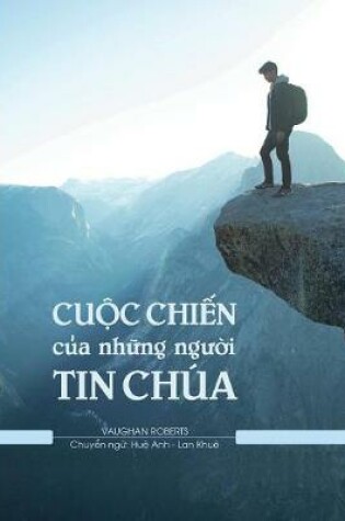 Cover of Cu_c Chi_n c_a Nh_ng Ng__i Tin Ch?a