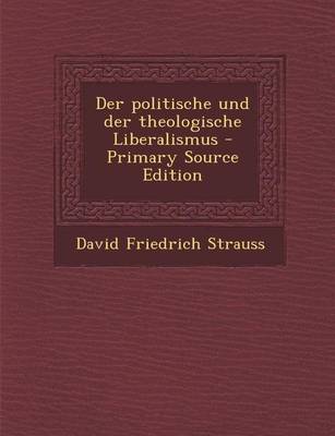 Book cover for Politische Und Der Theologische Liberalismus