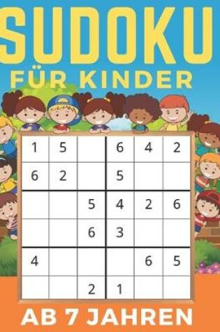 Cover of Sudoku Für Kinder Ab 7 Jahren