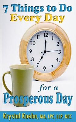 Book cover for 7 Things To Do Every Day for a Prosperous Day