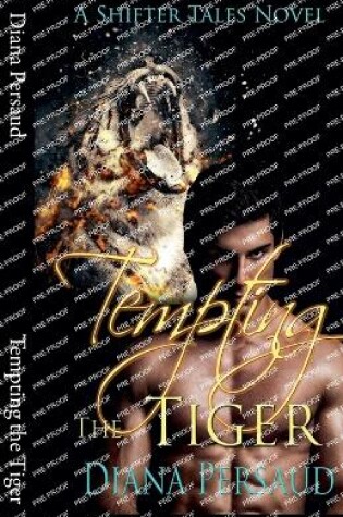 Cover of Tempting the Tiger