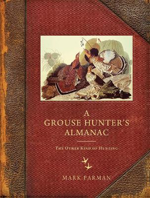 Book cover for A Grouse Hunter's Almanac