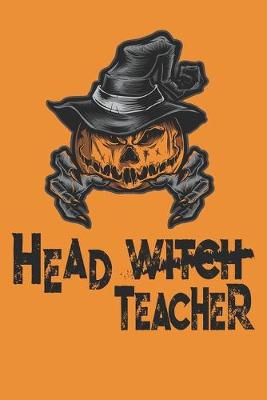 Book cover for Head Witch Teacher