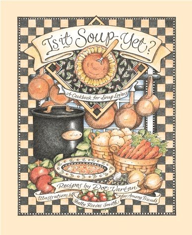 Book cover for Is it Soup Yet?