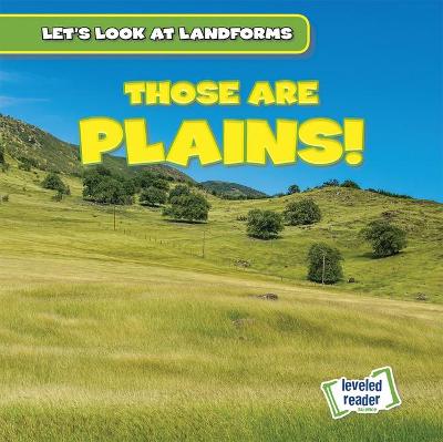 Cover of Those Are Plains!