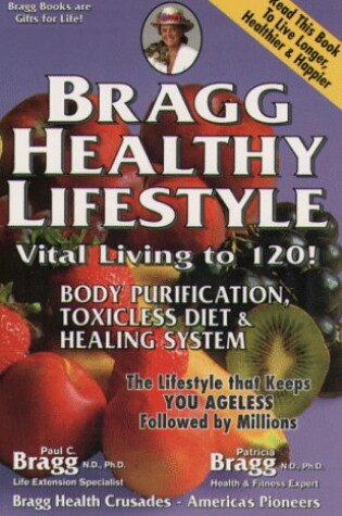 Cover of Bragg Healthy Lifestyle