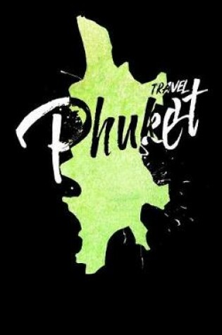 Cover of Travel Phuket