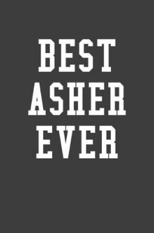 Cover of Best Asher Ever