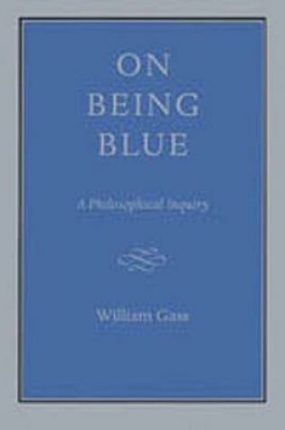 Cover of On Being Blue: a Philosophical Inquiry