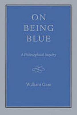 Book cover for On Being Blue: a Philosophical Inquiry