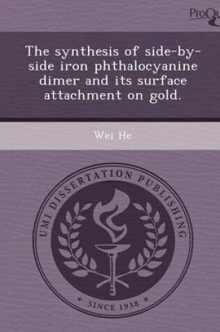 Cover of The Synthesis of Side-By-Side Iron Phthalocyanine Dimer and Its Surface Attachment on Gold