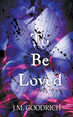 Book cover for To Be Loved