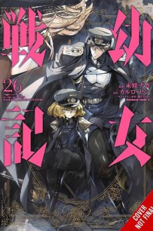 Cover of The Saga of Tanya the Evil, Vol. 26 (manga)